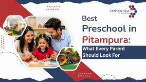 Read more about the article Best Preschool in Pitampura: What Every Parent Should Look For